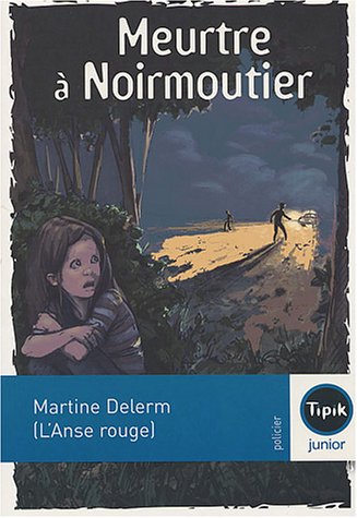 <a href="/node/4656">Meurtre à Noirmoutier (L'Anse rouge)</a>