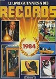 Le livre guinness des records 1984.