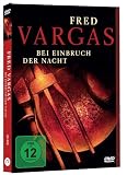 Fred Vargas - Bei Einbruch der Nacht - Jean-Hugues Anglade
