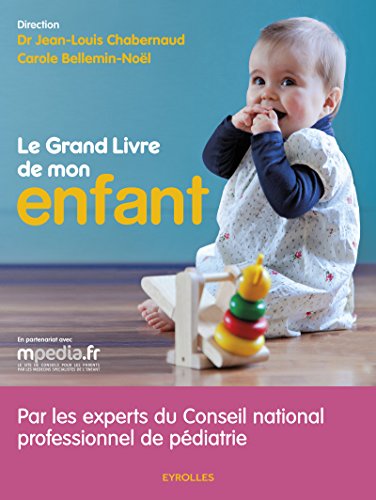 Download Le grand livre de mon enfant Download Le grand livre de mon enfant