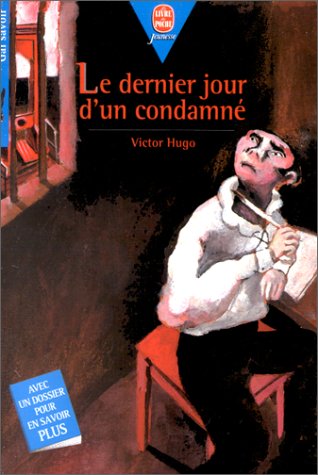 couverture de : LE DERNIER JOUR D'UN CONDAMNE