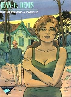 jaquette livre Quelques mois à l'Amélie - Prix du meilleur dialogue, Angoulême 2003