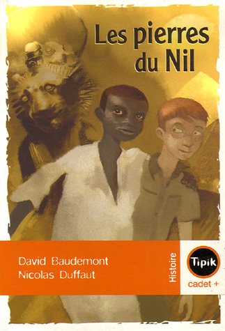 Les  Pierres du Nil