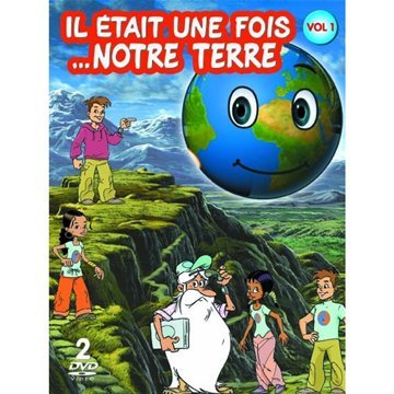 couverture de : Il &eacute;tait une fois... notre terre