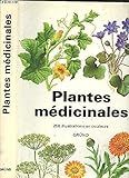 Plantes medicinales - 256 illustrations en couleurs by