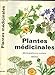 Plantes medicinales - 256 illustrations en couleurs by