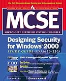 Image de McSe Designing Security for Windows 2000 Study Guide: Exam 70-220