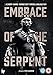 Embrace Of The Serpent [Edizione: Regno Unito] [Edizione: Regno Unito]