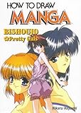 How To Draw Manga Volume 21: Bishouju - Pretty Gals: Bishouju - Pretty Gals Vol 21 (How to Draw Manga (Graphic-Sha Unnumbered)) by Hikaru Hayashi (23-Jul-2001) Paperback