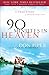 90 Minutes in Heaven: A True Story of Death and Life by 