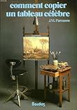COMMENT COPIER UN TABLEAU CELEBRE