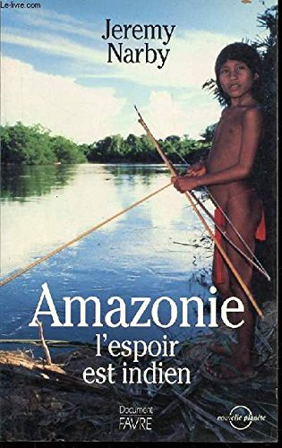 Download Amazonie, l'espoir est indien