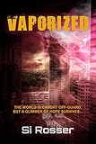 Image de Vaporized: Gripping SciFi Thriller (English Edition)