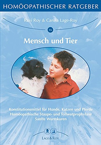 Preisvergleich Produktbild Homöopathischer Ratgeber, Bd.16 / 17, Mensch und Tier