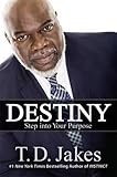 Image de Destiny: Step into Your Purpose