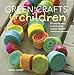 Green Crafts for Children RS.322.00