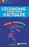 L'économie en 100 mots d'actualité
