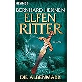 Das Fjordland Elfenritter 03 Die Elfenritter Trilogie Band 3 Amazon De Bernhard Hennen Bucher