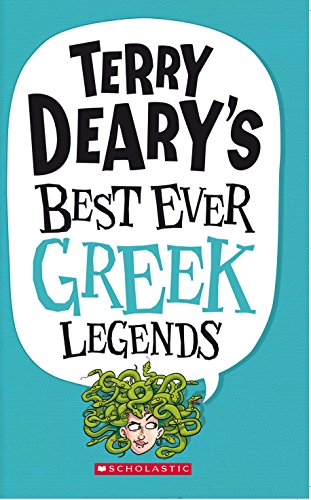 Terry Deary's Best Ever Greek Legends