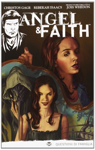Download Questioni di famiglia. Angel & Faith: 2
