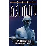 The Naked Sun (Robot Series): 2/4 (Robot Series)