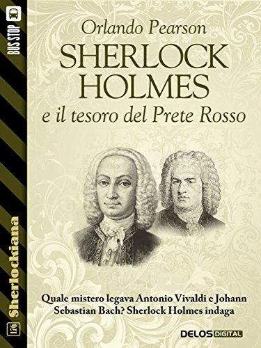 Sherlock Holmes e il tesoro del Prete Rosso (Sherlockiana) libro