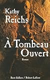 A tombeau ouvert