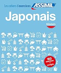 Book's Cover of Cahier d'exercices : Japonais - Débutants