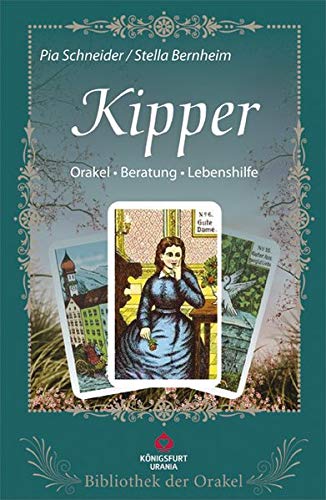 Bibliothek der Orakel -- Kipper. Set mit Buch und Karten. Orakel - Beratung - Lebenshilfe.