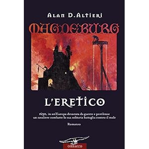 Magdeburg. L'Eretico (Narratori Corbaccio)