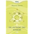 Die Antwort des Wassers, Band 1
