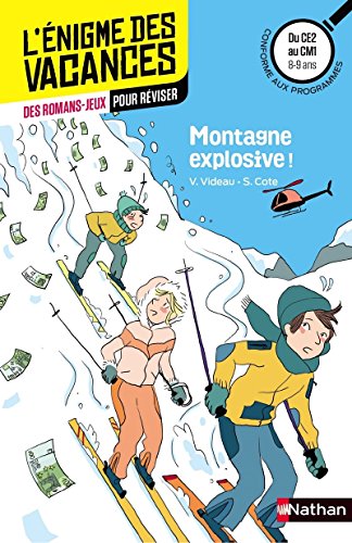 Télécharger Montagne explosive ! - Cahier de vacances PDF