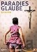 Paradies: Glaube (Paradis: Foi) (2012)