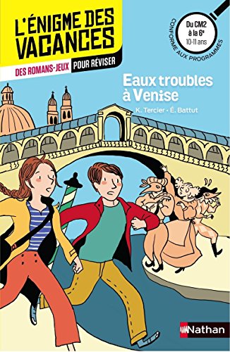 Télécharger Eaux troubles à Venise - Cahier de vacances PDF Ebook En Ligne