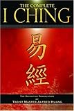 Image de The Complete I Ching: The Definitive Translation by the Taoist Master Alfred Huang