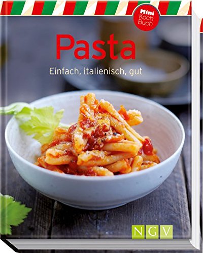 Download Pasta (Minikochbuch): Einfach, italienisch, gut Download Pasta (Minikochbuch): Einfach, italienisch, gut