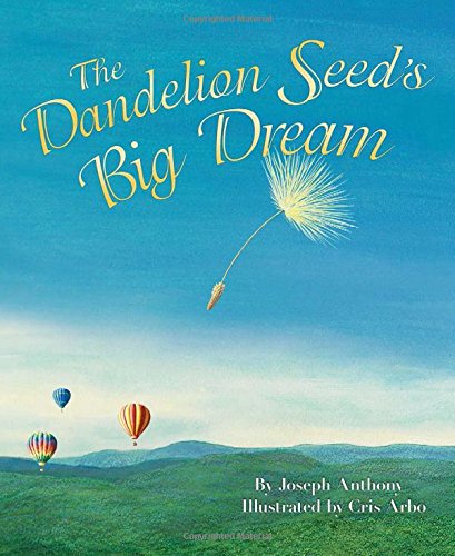 Download Dandelion Seed's Big Dream HB Download Dandelion Seed's Big Dream HB
