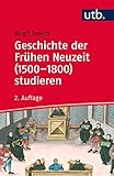 Image de Geschichte der Frühen Neuzeit (1500–1800) studieren
