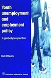 Image de Youth Unemployment and Employment Policy: A Global Perspective