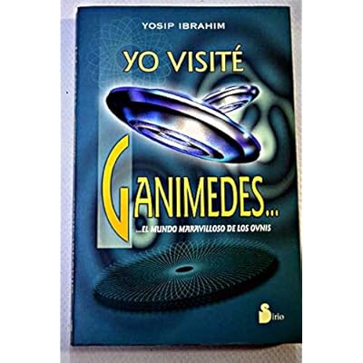 Pdf Yo Visite Ganimedes I Visited Ganymede Download Nailselig