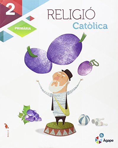 Religió Catòlica 2n Primària LA Àgape (Projecte Àgape)
