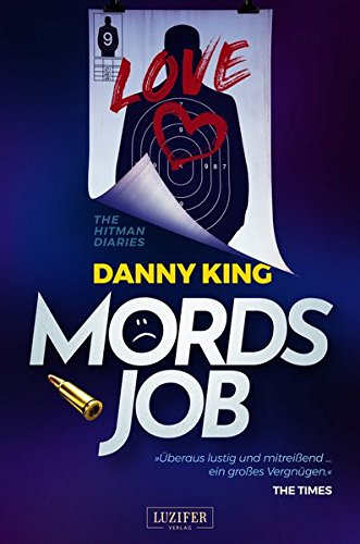 Preisvergleich Produktbild Mordsjob - The Hitman Diaries