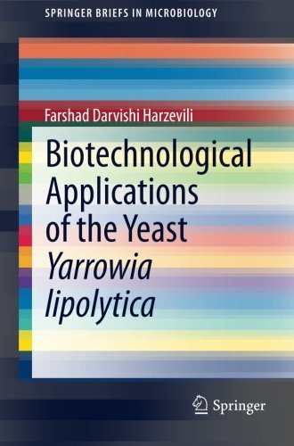 Biotechnological Applications of the Yeast Yarrowia lipolytica (SpringerBriefs in Microbiology) by Farshad Darvishi Harzevili (2014-05-05) francais Biotechnological Applications of the Yeast Yarrowia lipolytica (SpringerBriefs in Microbiology) by Farshad Darvishi Harzevili (2014-05-05) francais