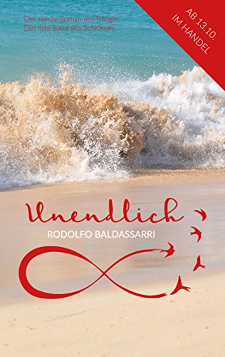 Unendlich (Das rote Band des Schicksals 2) (German Edition) Unendlich (Das rote Band des Schicksals 2) (German Edition)