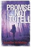 Cover zum Buch Promise Not To Tell