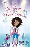 Day Dreams and Movie Screens (Faithgirlz: Lena in the Spotlight, Band 2) by