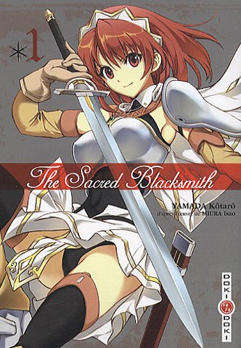 The Sacred Blacksmith — Tome 1