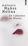 Image de En l'absence de Blanca
