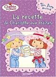 Image de La recette de Charlotte aux Fraises
