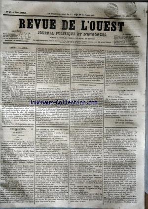 REVUE DE L'OUEST [No 47] du 18/04/1857 - LE MINISTERE DES FINANCES VIENT DE PUBLIER LES ETATS DE RECETTES -CHRONIQUE LOCALE / M. LECOMTE EURYALE DE GIRARDIN RECEVEUR-GENERAL DES FINANCES -FEUILLETON / LE BRASERO - CHRONIQUE ESPAGNOLE